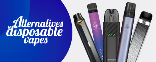 Shop Alternatives To Disposable Vapes Online