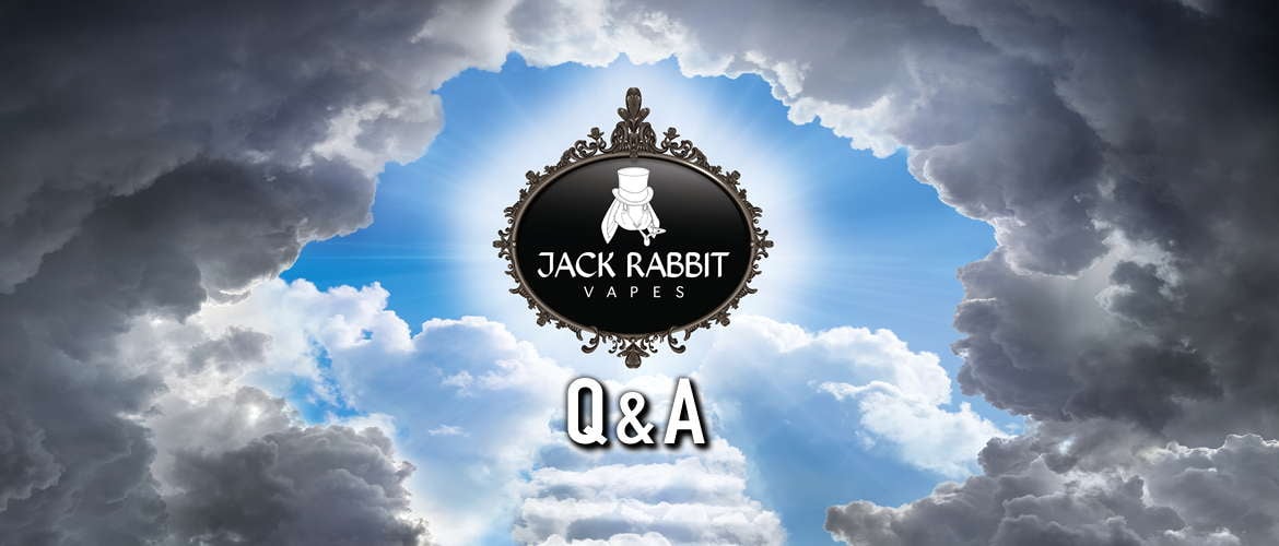 Jack Rabbit Vapes Q and A