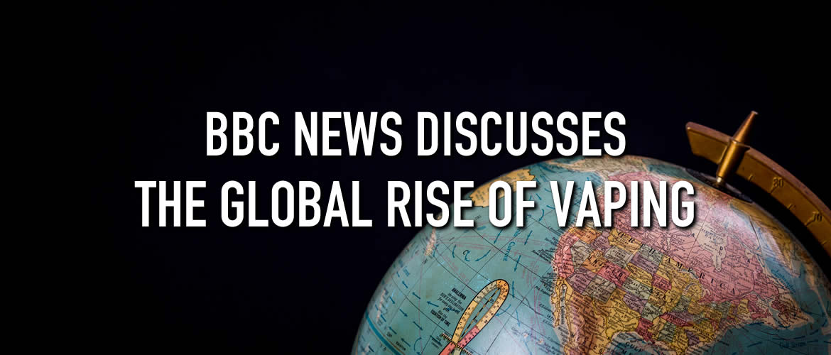 BBC News Discusses: The Global Rise of Vaping