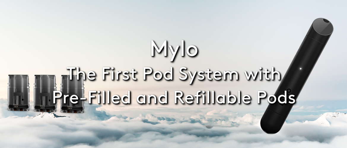 Mylo: The First Pod System with Pre-Filled and Refillable Pods