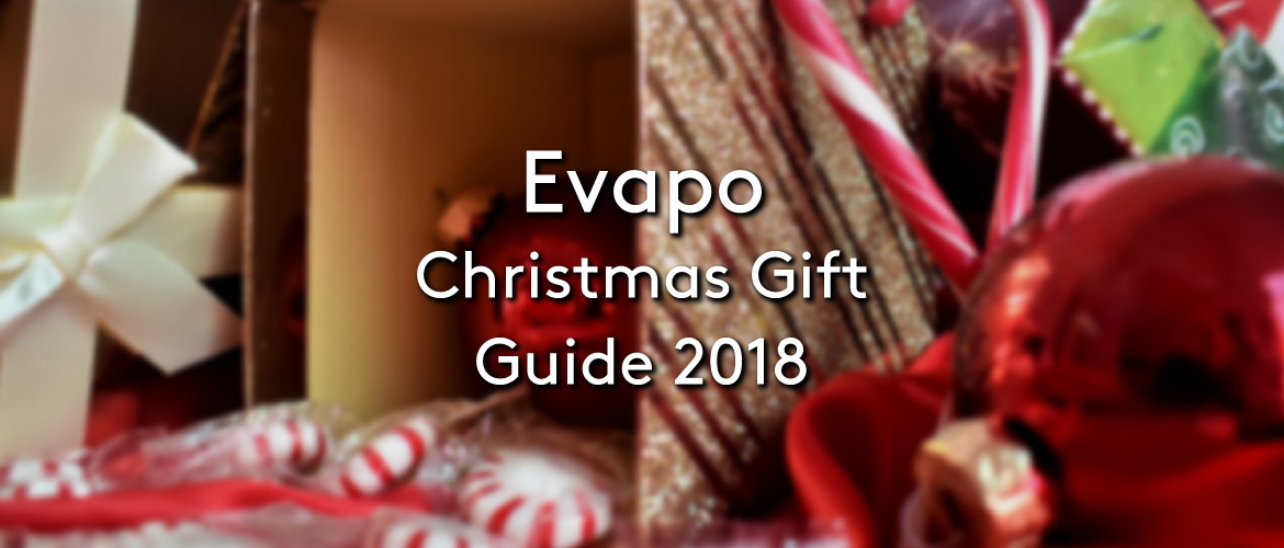 Evapo Christmas Gift Guide 2018