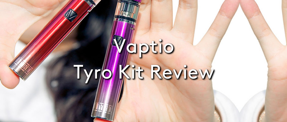Vaptio Tyro Kit Review