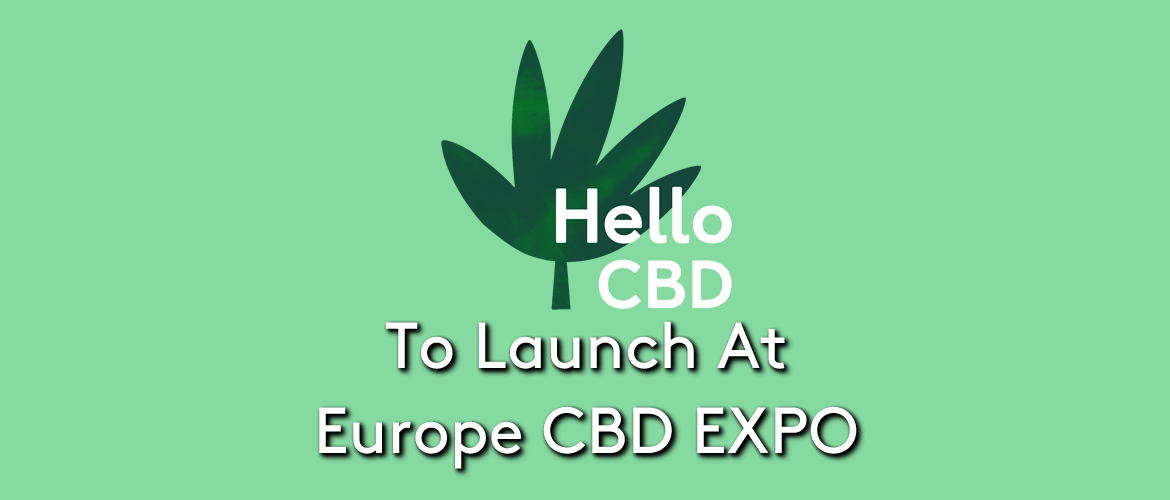 Hello CBD To Launch At Europe CBD EXPO