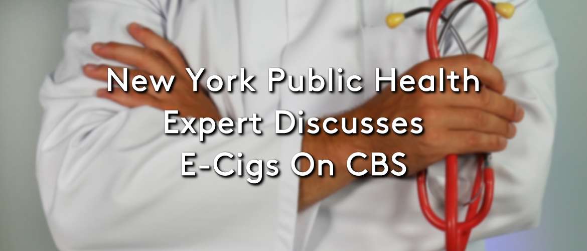 Public Health Expert Discusses E-Cigs On CBS