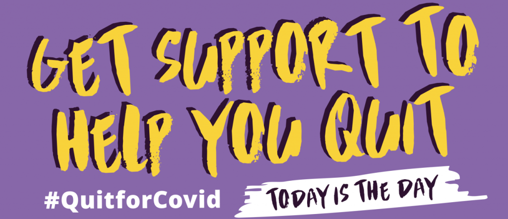 #QuitForCovid Get support to help you quit 