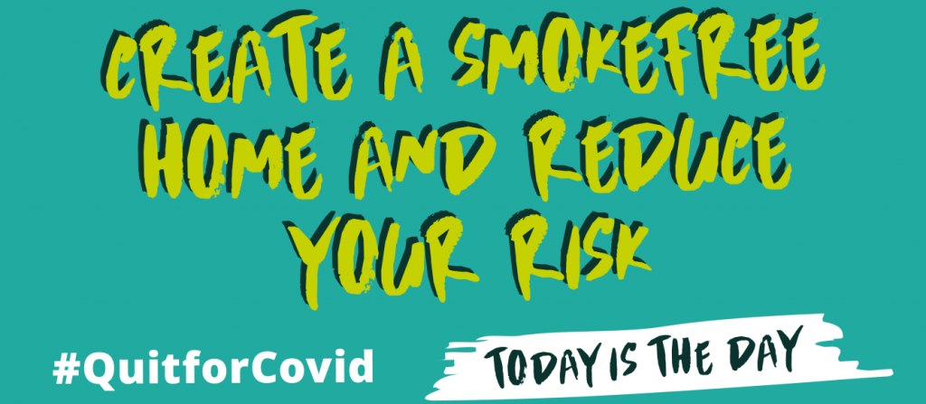 #QuitForCovid Create a smokefree home and reduce your risk